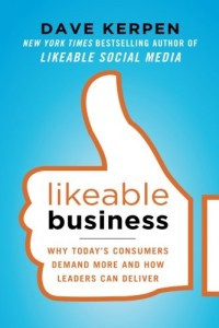 Image of Likeable Business: Why today's consumers Demand More and How Leaders Can Deliver