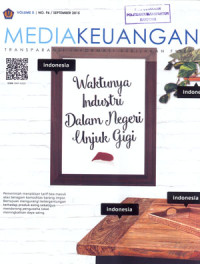 Image of MEDIA KEUANGAN: Waktunya industri dalam negeri Unjuk Gigi