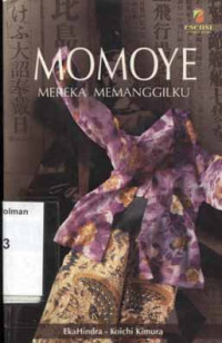 Image of MOMOYE Mereka memanggilku