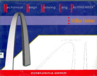 Image of Mechanical Design Modeling Using Pro/Engineer