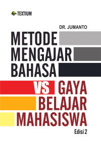 Image of Metode Mengajar Bahasa VS Gaya Belajar Mahasiswa Edisi 2