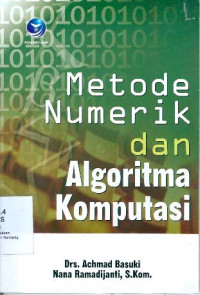 Image of Metode Numerik dan Algoritma Komputasi