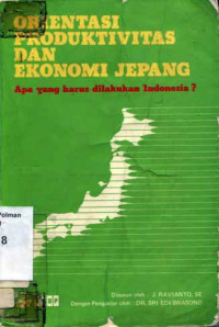 Image of Orientasi Produktivitas Dan Ekonomi Jepang