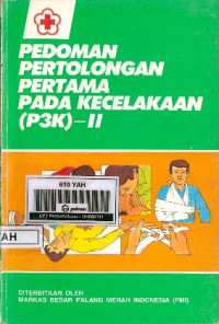 Image of Pedoman Pertolongan Pertama Pada Kecelakaan (P3K)-II