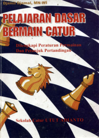 Image of Pelajaran Dasar Bermain Catur
