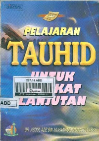 Image of Pelajaran Tauhid Untuk Tingkat Lanjutan