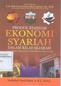 Image of Produk Standar Ekonomi Syariah dalam Kilas Sejarah. Telaah Kitab Fathul-Qarib al-Mujib tentang Bisnis Syariah