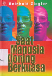 Image of Saat Manusia Kloning Berkuasa