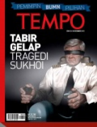 Image of TEMPO edisi 4191. Tabir GelapTragedi Sukhoi
