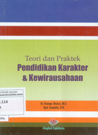 Image of Teori dan Praktek Pendidikan Karakter & Kewirausahaan