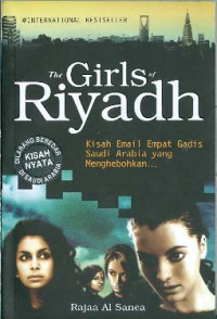 Image of The Girls of Riyadh: Kisah Email Empat Gadis Saudi Arabia Yang Menghebohkan