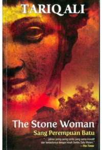 Image of The Stone Woman: Sang Perempuan Batu