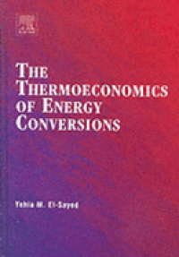 Image of The Thermoeconomics of Energy Conversions