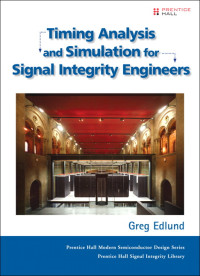 Image of Timing Analysis and Simulation for Signal Integrity Engineers