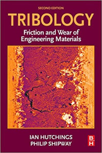Image of Tribology Friction and Wear of Engineering materials second edition