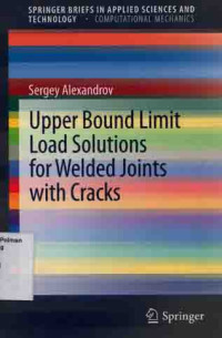 Image of Upper Bound Limit Load Solutions for Welded Joints with Cracks