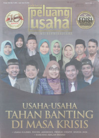 Image of PELUANG USAHA edisi 01/XI. Usaha - Usaha Tahan Banting Dimasa Krisis