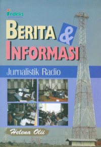 Image of Berita dan Informasi.   Jurnalistik Radio