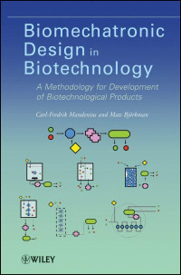 Image of Biomechatronic Design in Biotechnology: A Methodology for Development of Biotechnology Product