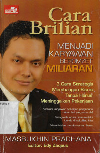 Image of Cara Brilian Menjadi Karyawan Beromzet Miliaran : 3 Cara Strategis Membangun Bisnis Tanpa Harus Meninggalkan Pekerjaan