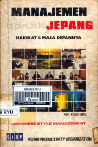 Image of Manajemen Corak Jepang: Hakikat Dan Masa Depannya