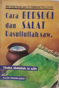 Image of Cara Bersuci dan Shalat Rasulullah SAW