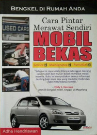 Image of Cara Pintar Merawat Sendiri Mobil Bekas