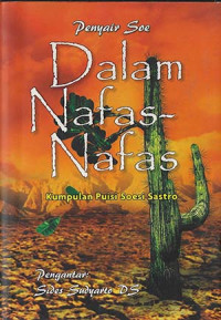 Image of Dalam Nafas-Nafas. Kumpulan Puisi Soesi Sastro