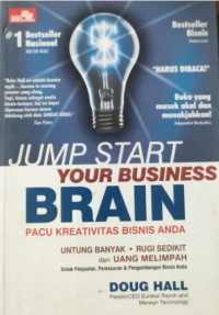 Image of Jump Start Your Business Brain Paculah Kreativitas Bisnis Anda
