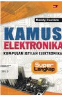 Image of Kamus Elektronika: Kumpulan Istilah Elektronika Super Lengkap
