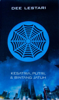 Image of Kesatria, Putri, & Bintang Jatuh