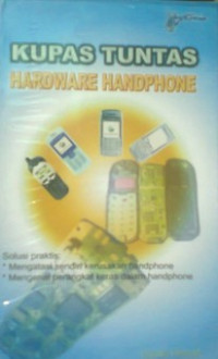 Image of Kupas Tuntas Hardware Handphone