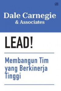 Image of Lead! Membangun Tim yang Berkinerja Tinggi