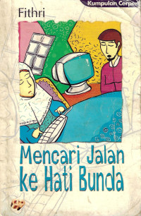 Image of Mencari Jalan ke Hati Bunda