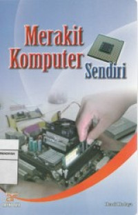 Image of Merakit Komputer Sendiri
