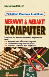 Image of Pedoman Panduan Praktikum Merawat dan Merakit Komputer