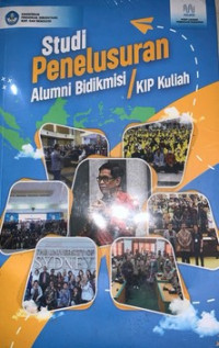Image of Studi Penelusuran Alumni Bidikmisi/KIP Kuliah