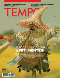 Image of TEMPO : Bukan Sekedar Upeti Menteri
