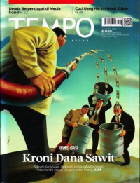 Image of TEMPO :  Investigasi kroni Dana Sawit