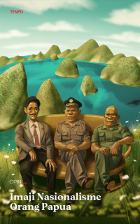 Image of TEMPO : TIGA MENGUAK PAPUA