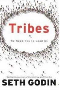 Image of Tribes: Andalah Pemimpin yang Kami Cari