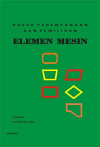 Image of Dasar Perencanaan dan Pemilihan Elemen Mesin (cet 4)