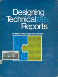 Image of Designing Technical Reports: Writing for Audiences in Organizations