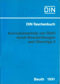 Image of DIN-Taschenbuch 168. Korrosionsschutz von Stahl Durch Beschichtungen Und Überzüge 2: Leistungsbereich DIN 55 928