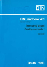 Image of DIN Handbook 401 (English edition). Iron And Steel: Quality Standards 1. General