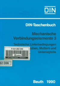 Image of DIN-Taschenbuch 55. Mechanische Verbindungselemente 3: Technische Lieferbedingungen für Schrauben, Muttern und Unterlegteile