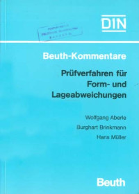 Image of DIN Beuth-Kommentare. Prüfverfahren für Form Und Lageabweichungen