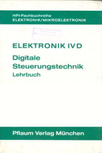 Image of Elektronik IV D: Digitale Steuerungtechnik Lehrbuch