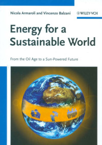 Image of Energy for a Sustainable World : From the Oil Age to a Sun-Powered Future