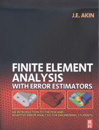 Image of Finite Element Analysis with Error Estimators: An Introduction to the FEM and Adaptive Error Analysis for Engineering Students